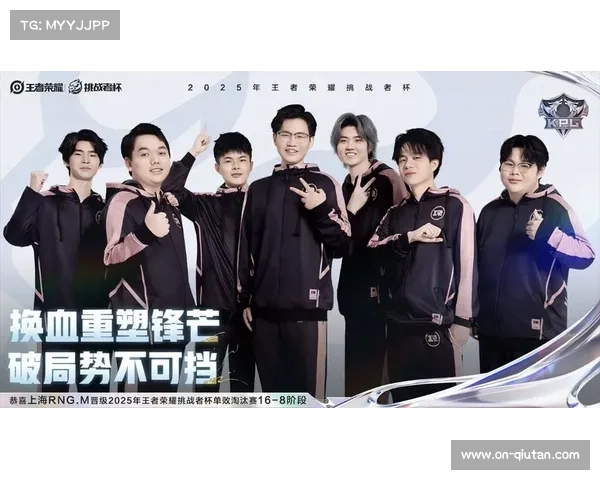 上海RNG.M对阵XYG,新人射手润润取代极光